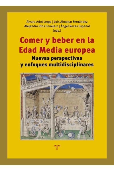 COMER Y BEBER EN LA EDAD MEDIA EUROPEA