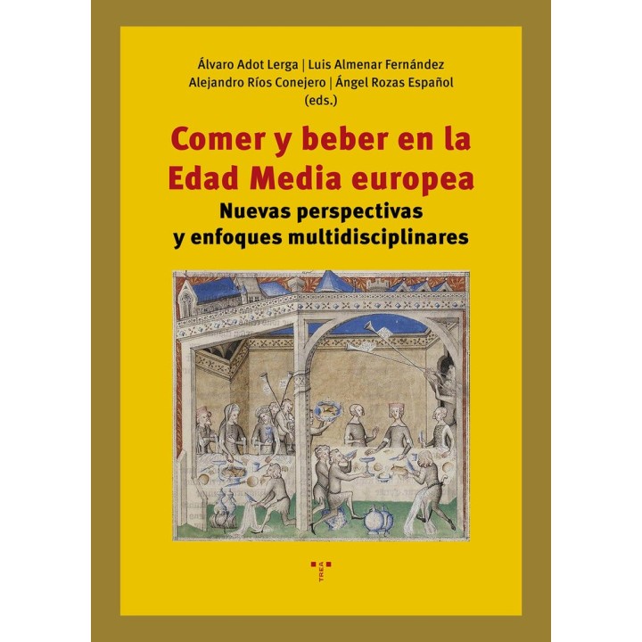 COMER Y BEBER EN LA EDAD MEDIA EUROPEA