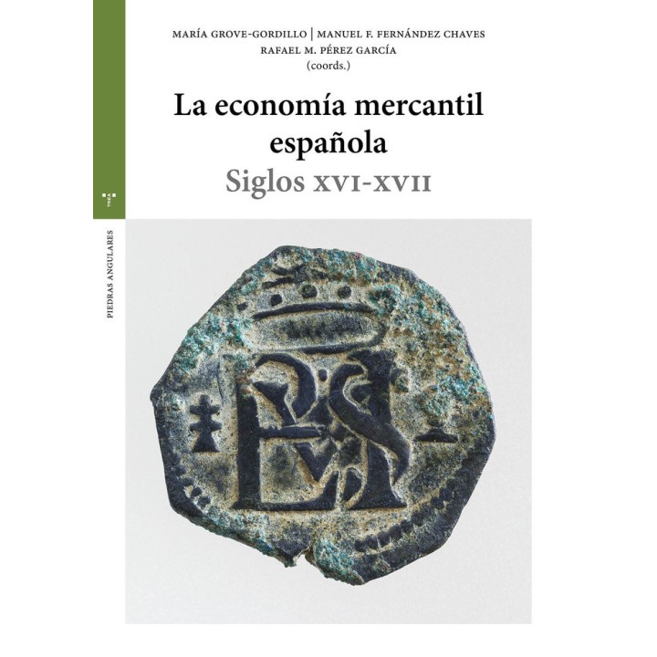 LA ECONOMIA MERCANTIL ESPAÑOLA
