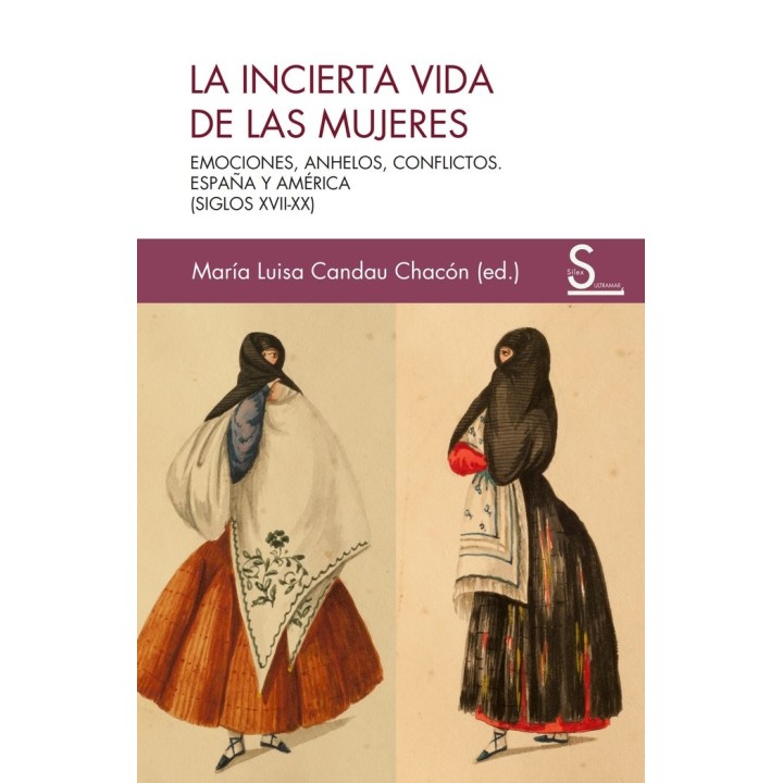 LA INCIERTA VIDA DE LAS MUJERES