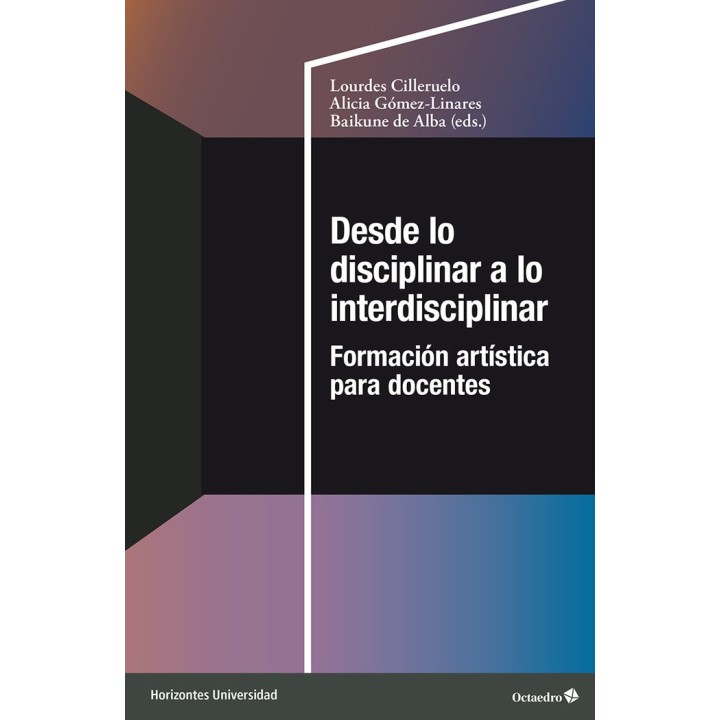 DESDE LO DISCIPLINAR A LO INTERDISCIPLINAR