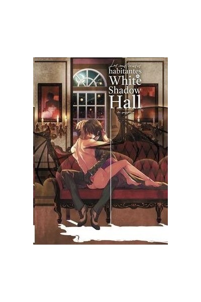LOS MISTERIOSOS HABITANTES DE WHITE SHADOW HALL