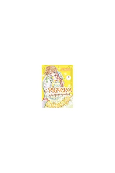 LA PRINCESA QUE QUISO ESCAPAR 3