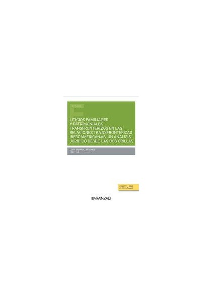 LITIGIOS FAMILIARES PATRIMONIALES TRANSFRONTERIZOS ESPAÑOLE