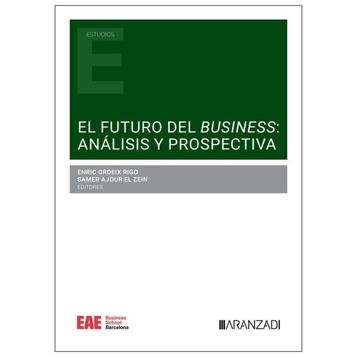 EL FUTURO DEL BUSINESS ANALISIS Y PROSPECTIVA