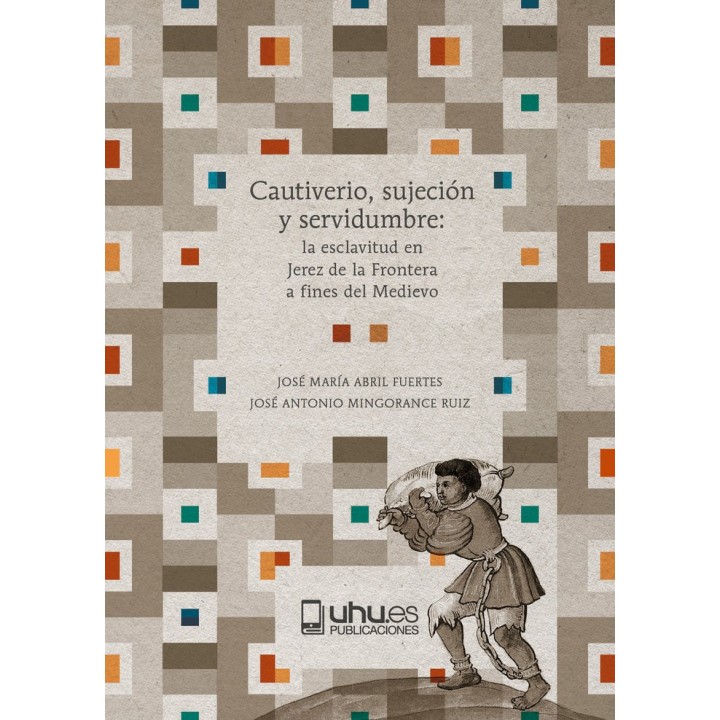 CAUTIVERIO SUJECION Y SERVIDUMBRE