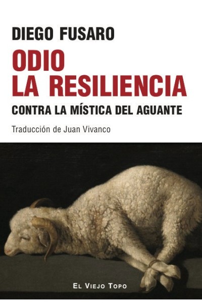 ODIO LA RESILENCIA