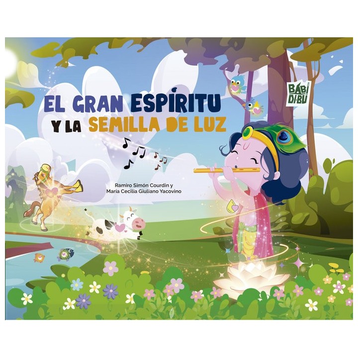 EL GRAN ESPIRITU Y LA SEMILLA DE LUZ