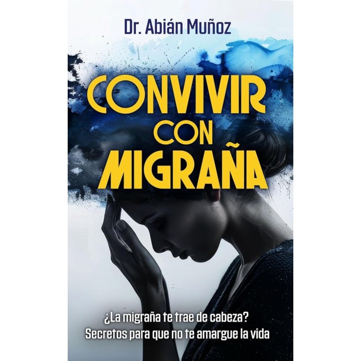 CONVIVIR CON MIGRAÑA