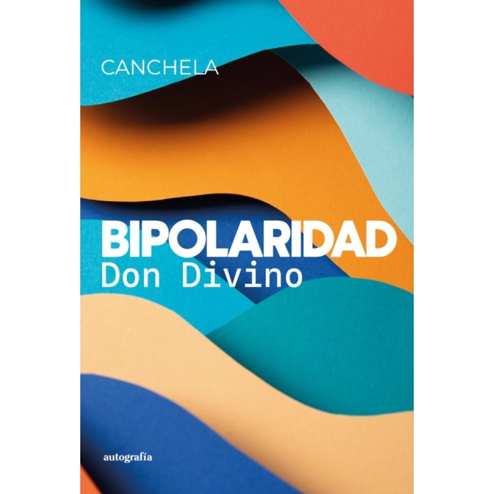 BIPOLARIDAD DON DIVINO