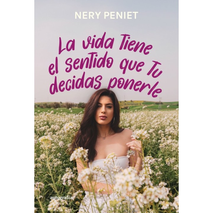 LA VIDA TIENE EL SENTIDO QUE TU DECIDAS PONERLE