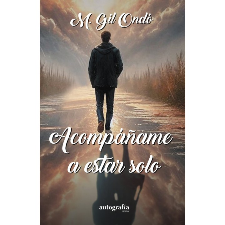 ACOMPAÑAME A ESTAR SOLO