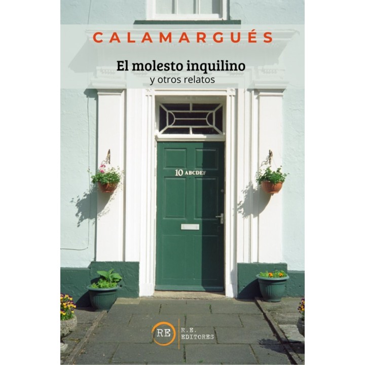 EL MOLESTO INQUILINO