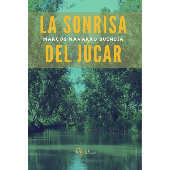 LA SONRISA DEL JÚCAR