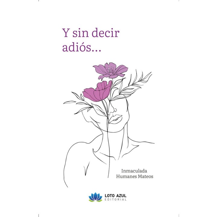 Y SIN DECIR ADIOS