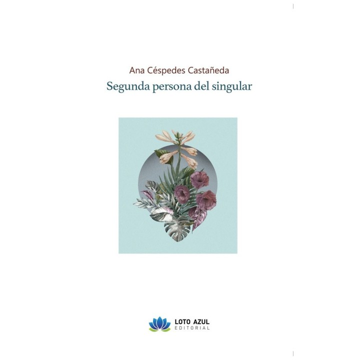 SEGUNDA PERSONA DEL SINGULAR