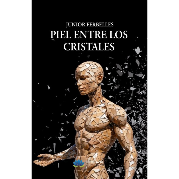 PIEL ENTRE LOS CRISTALES