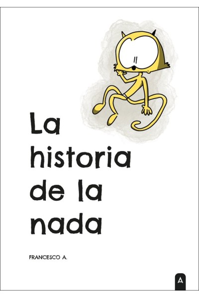 LA HISTORIA DE LA NADA