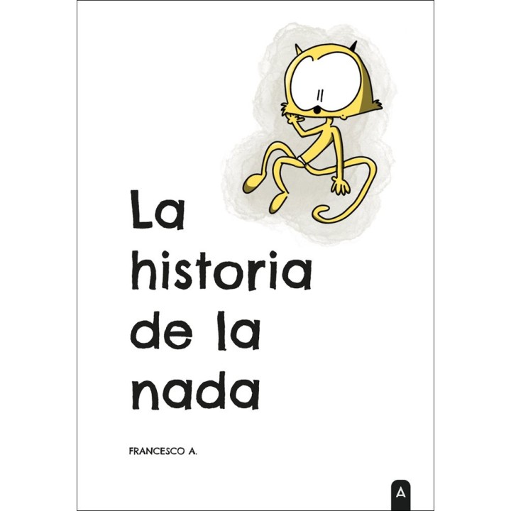 LA HISTORIA DE LA NADA