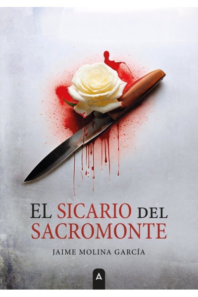 EL SICARIO DEL SACROMONTE