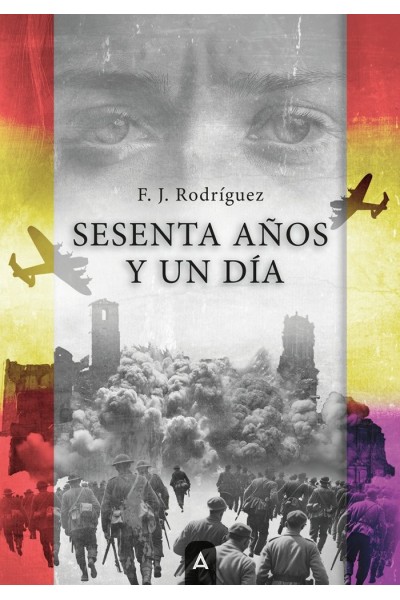 SESENTA AÑOS Y UN DIA