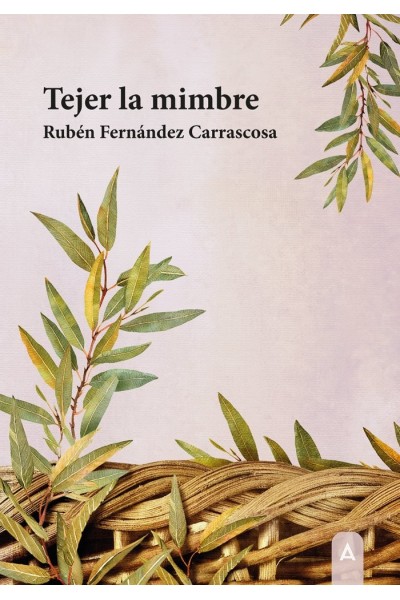 TEJER LA MIMBRE