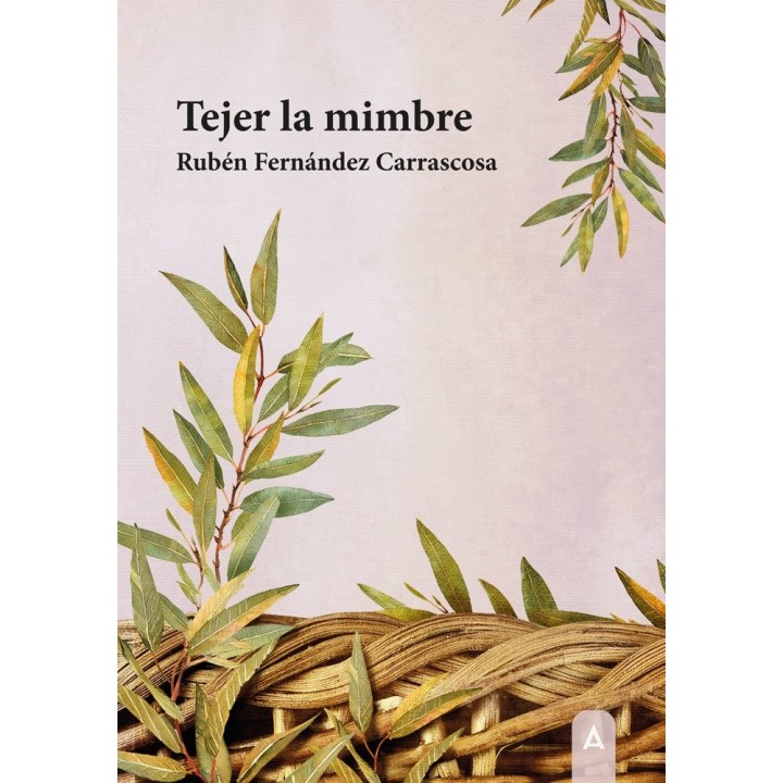 TEJER LA MIMBRE