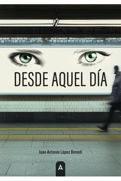 DESDE AQUEL DIA