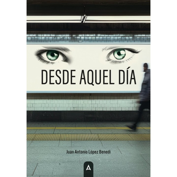 DESDE AQUEL DIA