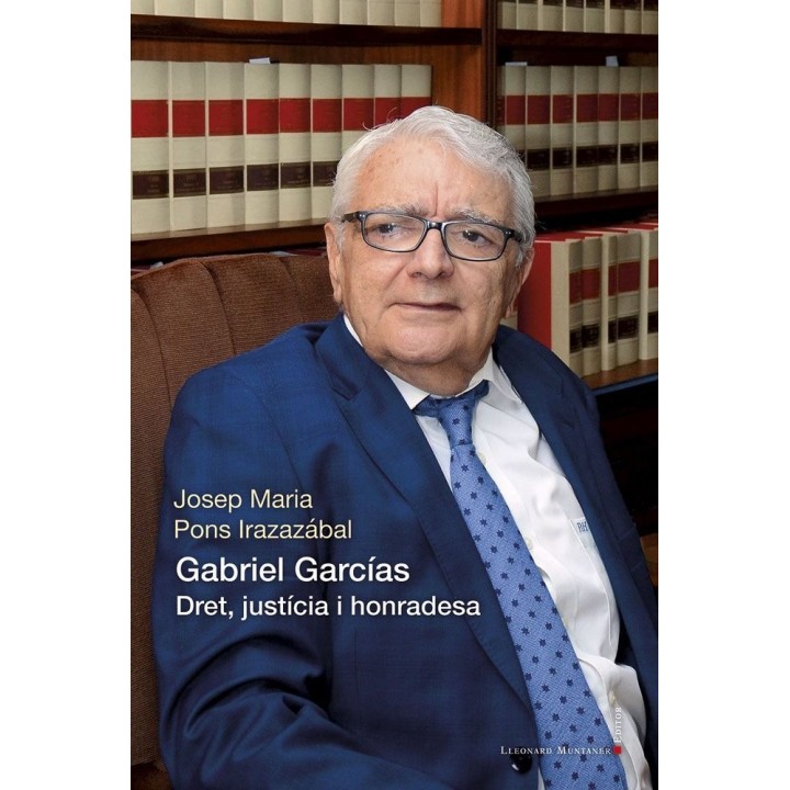 GABRIEL GARCIAS DRET JUSTICIA I HONRADESA