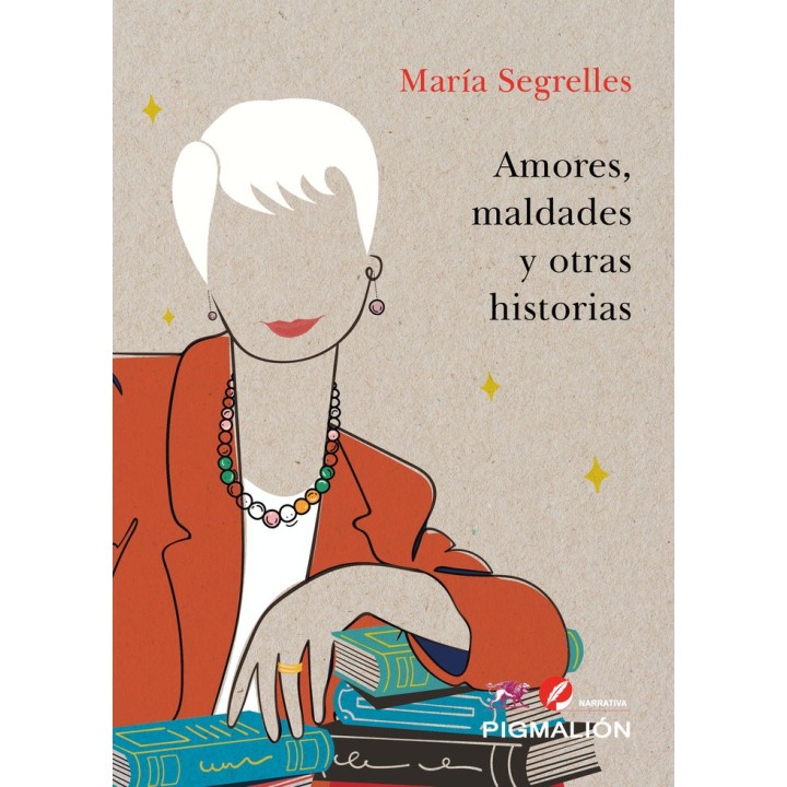 AMORES MALDADES Y OTRAS HISTORIAS