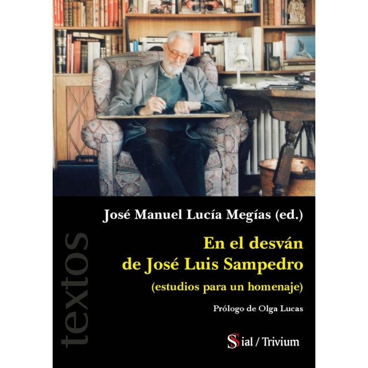 EN EL DESVAN DE JOSE LUIS SAMPEDRO