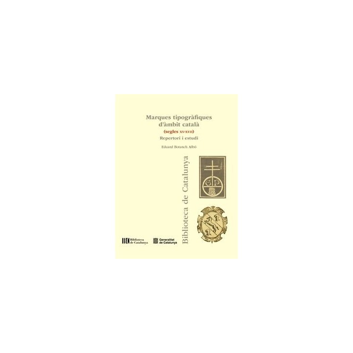MARQUES TIPOGRAFIQUES D'AMBIT CATALA SEGLES XV-XVII