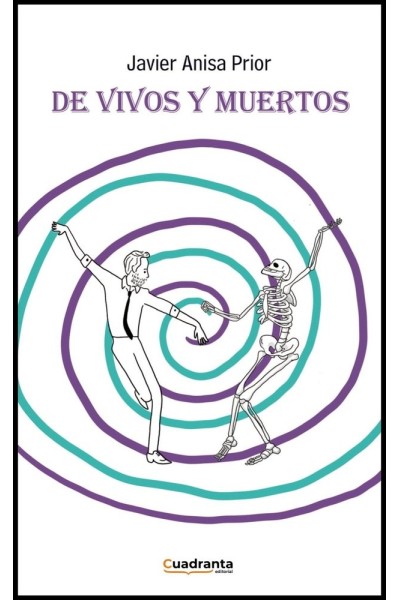 DE VIVOS Y MUERTOS