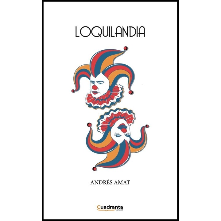 LOQUILANDIA