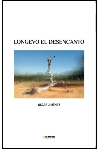 LONGEVO EL DESENCANTO