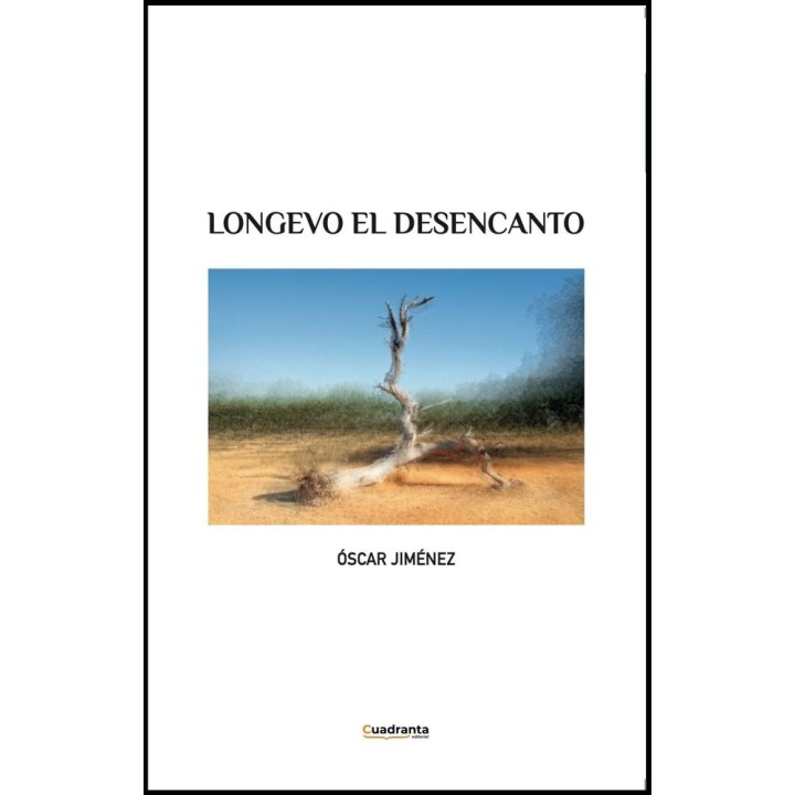 LONGEVO EL DESENCANTO