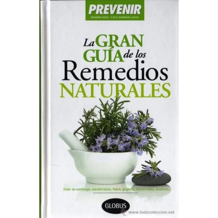 LA GRAN GUÍA DE LOS REMEDIOS NATURALES