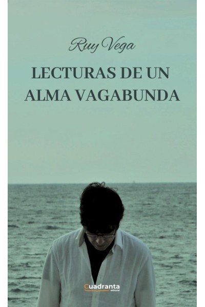 LECTURAS DE UN ALMA VAGABUNDA