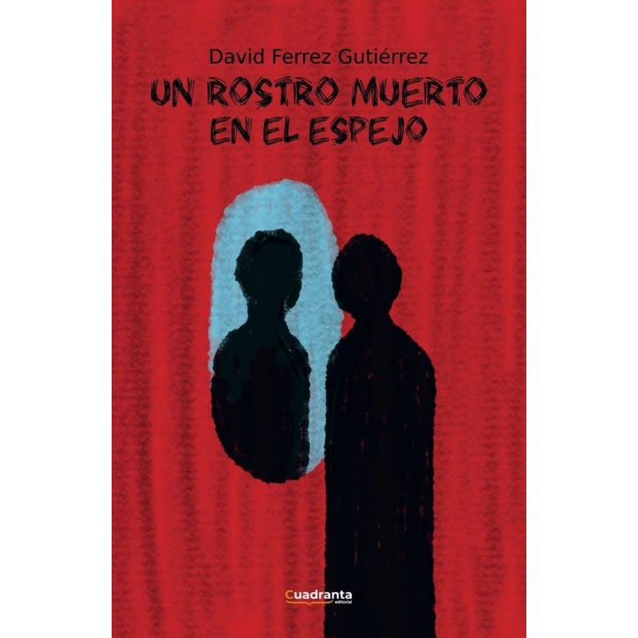 UN ROSTRO MUERTO EN EL ESPEJO