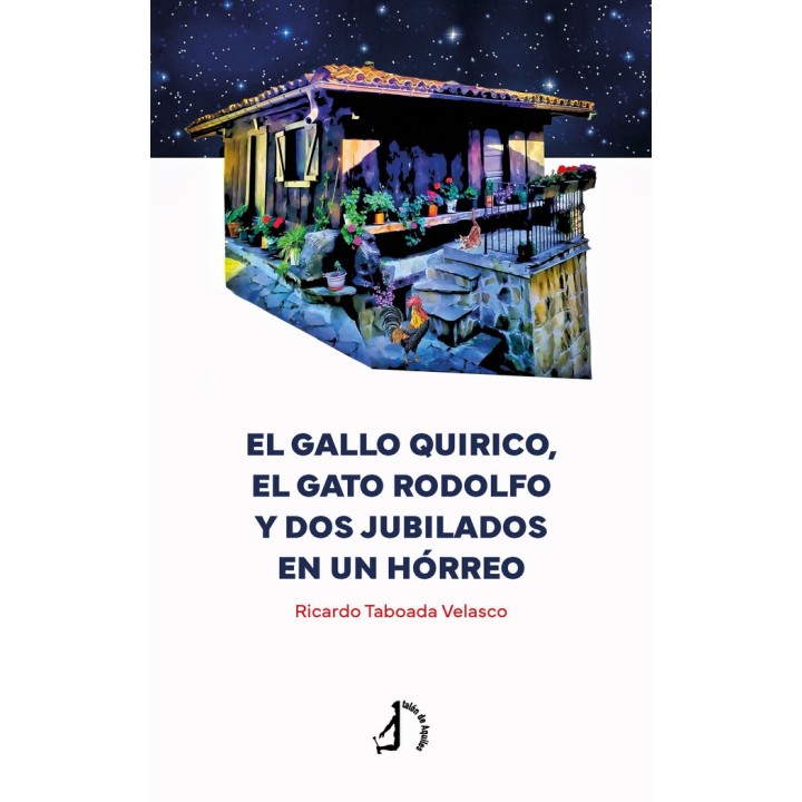 EL GALLO QUIRICO EL GATO RODOLFO Y DOS JUBILADOS EN UN HOR