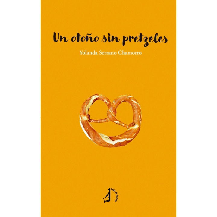 UN OTOÑO SIN PRETZELES
