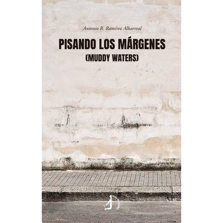 PISANDO LOS MARGENES MUDDY WATERS