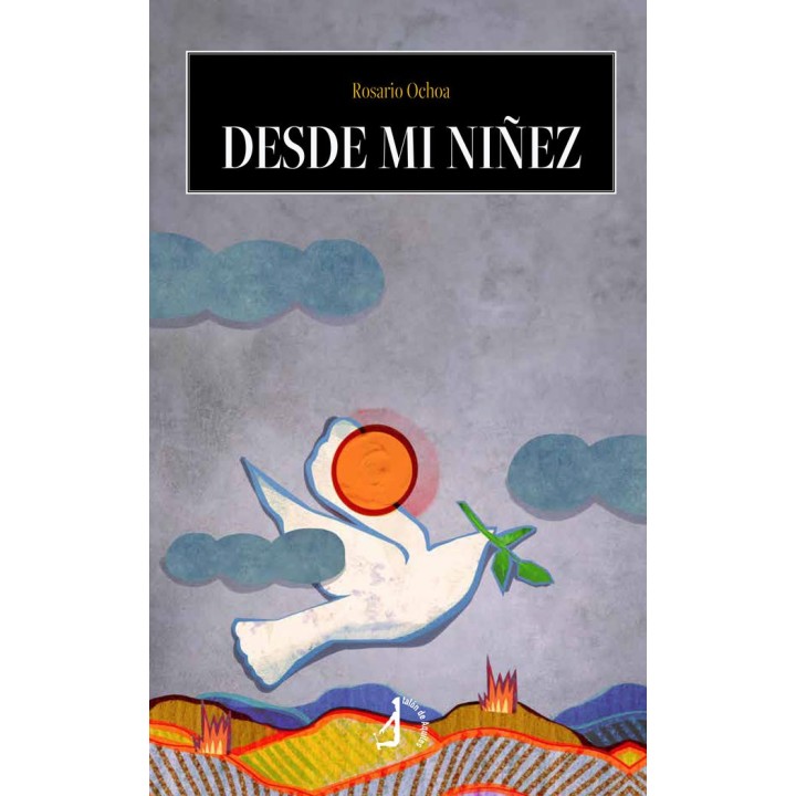 DESDE MI NIÑEZ