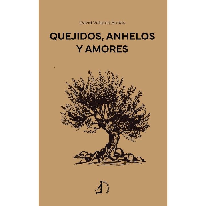 QUEJIDOS ANHELOS Y AMORES