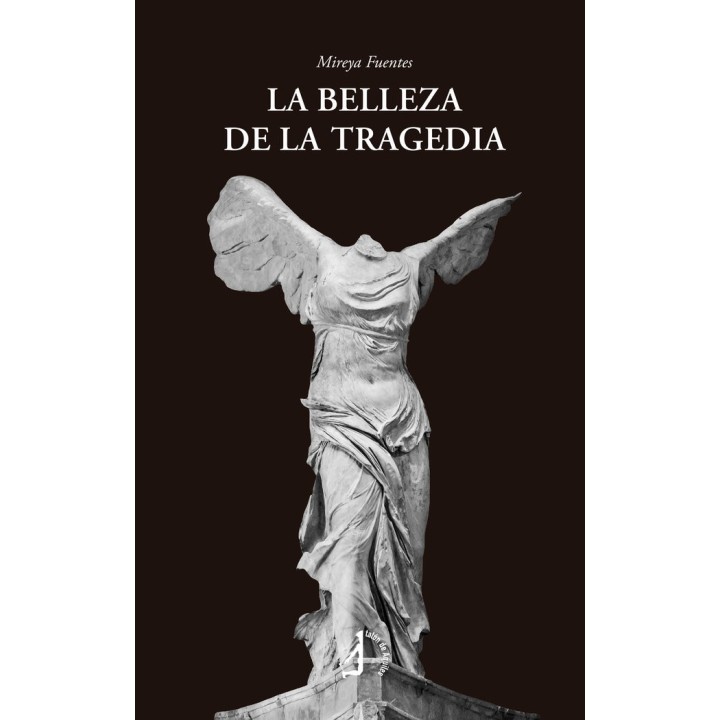 LA BELLEZA DE LA TRAGEDIA