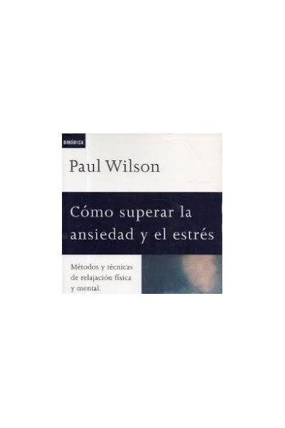 Cómo superar la ansiedad y el estrés