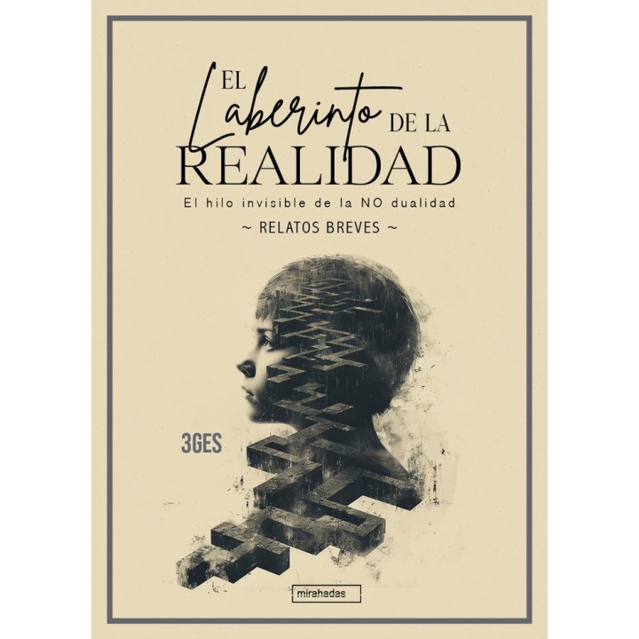 LABERINTO DE LA REALIDAD,EL