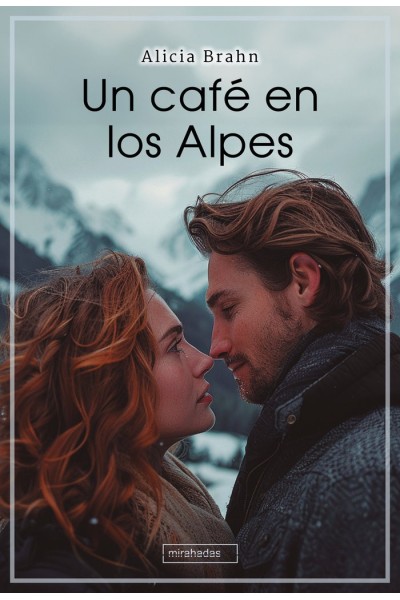 UN CAFE EN LOS ALPES