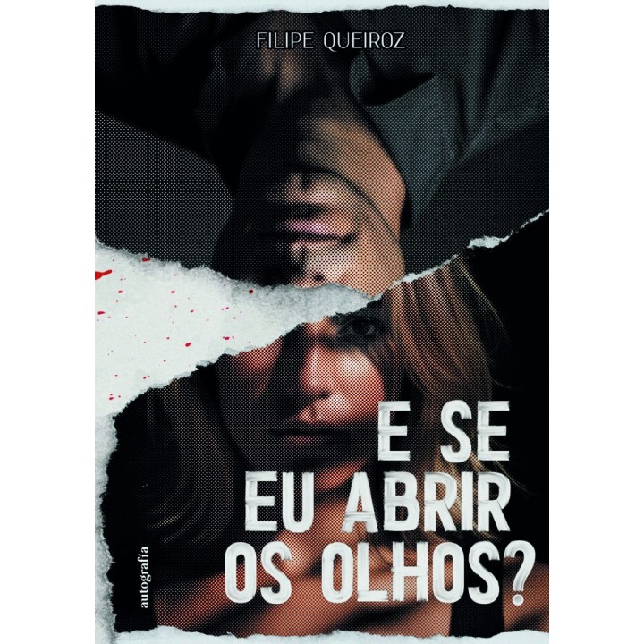 E SE EU ABRIR OS OLHOS